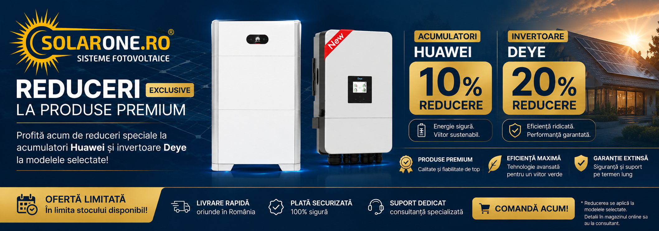 Reduceri la acumulatori Huawei si invertoare Deye